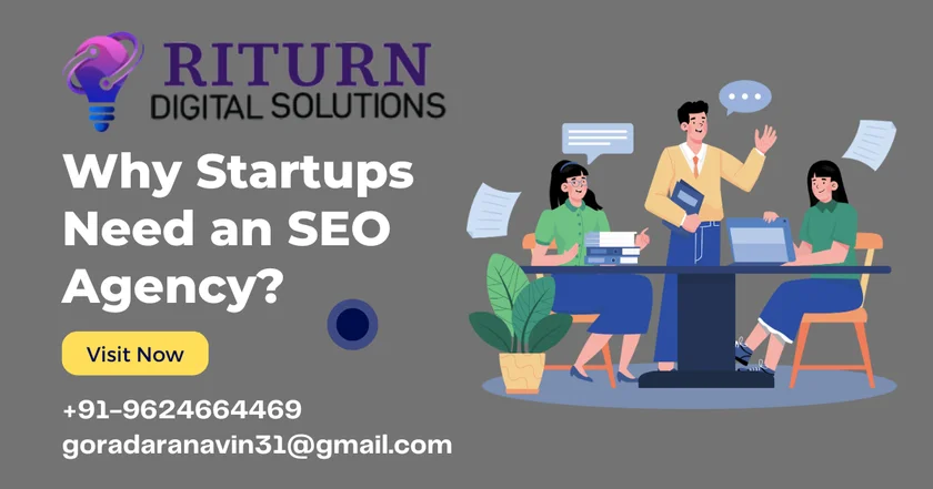 Why Startups Need an SEO Agency